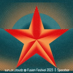 sun_or_cloudz @ Fusion Festival 2023 I Spacebar