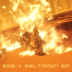 EWS - Mental Meltdown