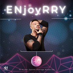 ENjoyRRY (DJ Kilder Dantas Homage Mixed Set)