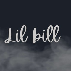 Lil bill- made it out