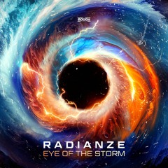 Radianze - Eye Of The Storm (OUT NOW)