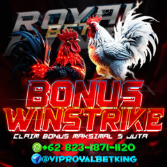 BONUS SABUNG AYAM ROYALBETKING