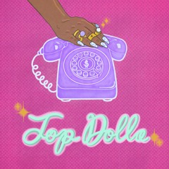 Top Dolla