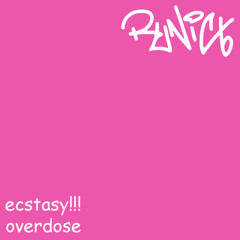 ecstasy overdose 𖹭.ᐟ