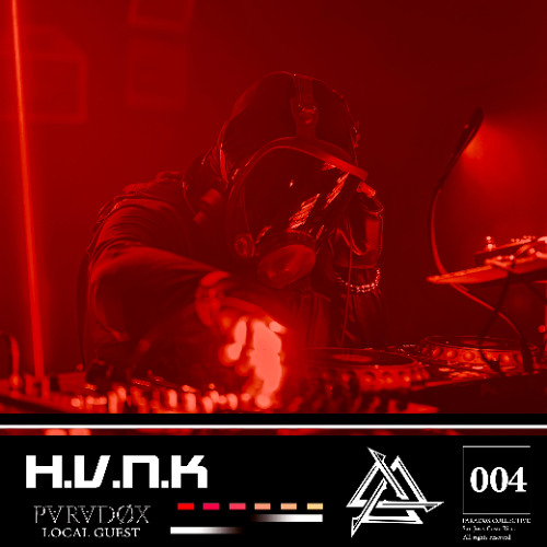 PARADØX LOCAL GUEST 004: H.V.N.K