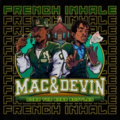 Snoop Dogg & Wiz Khalifa - French Inhale (Gabe the Babe Bootleg)