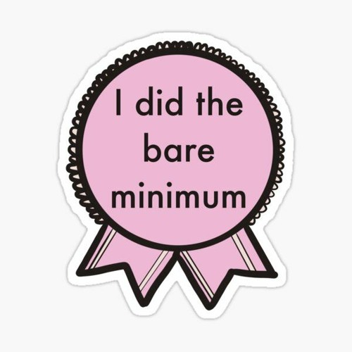 The Bare Minimum