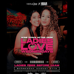 DJ NOOO & DJ GOLDFINGA LIVE! LADIES LOVE WEDNESDAY'S @ SIDE BAR 8/27/25!
