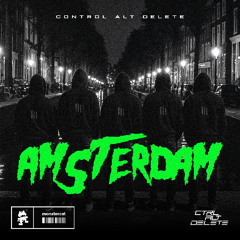Control Alt Delete - Amsterdam