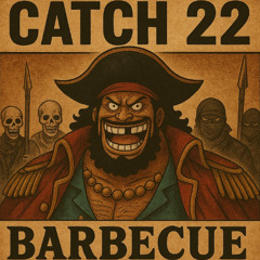Catch 22
