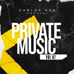 PRIVATE PACK VOL. 07 - 2023 - CARLOS HDZ (AVAILABLE)