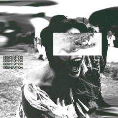 DESPERATION [FREE DL + STEMS]