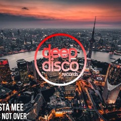 Costa Mee - It's Not Over