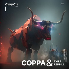Coppa x Redpill - Bring It Back (Out Now on Korsakov Music)
