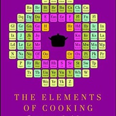 View EBOOK 📘 The Elements of Cooking: Translating the Chef's Craft for Every Kitchen