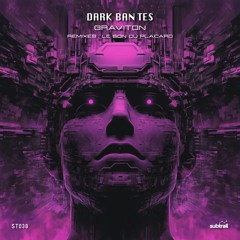 Dark Ban Tes - Graviton (Le Son Du Placard Remix)