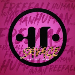 Savage (feat. Itzy Long) [ Club Mix ]