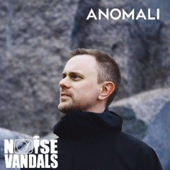Anomali at Noise Vandals Techno Night #301