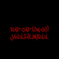 RAP CAP (ON GO)