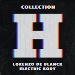 Electric Body (Saved Records)