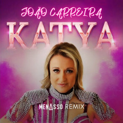 Katya - João Carreira (MENASSO Remix) Pitched Preview