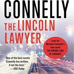 Read [PDF] Books The Lincoln Lawyer BY Michael Connelly