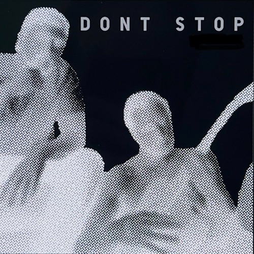 Don’t Stop