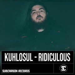 Ridiculous (Subcarbon Records)