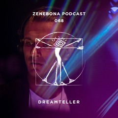 Zenebona Podcast 068 - Dreamteller