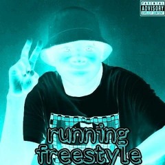 Running_[freestyle]