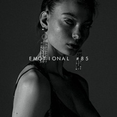 EMOTIONAL #85