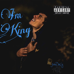 I’m King