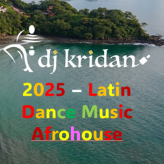 2025 Latin Dance Music Afrohouse