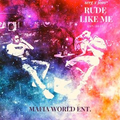 S3RG x JOOS - Rude Like Me