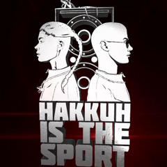 Hakkuh is the Sport