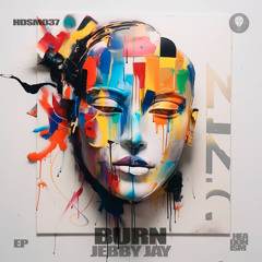 Jebby Jay - Burn [HEADONISM 037].wav