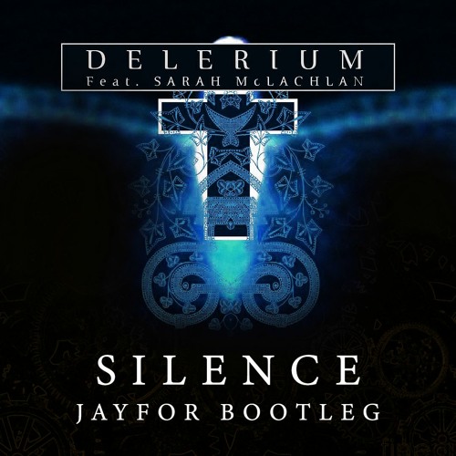 Delerium x Tiesto - Silence (Jayfor's Drum & Bass Remix)