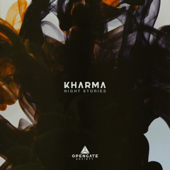 Premiere: Night Stories - Kharma (Oliver Winters Remix) [OPENGATE SOCIETY]