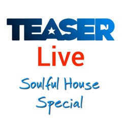 Teaser Insta Live 1 - Soulful House Special