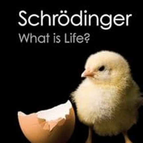 $ What is Life? (Canto Classics) BY: Erwin Schrodinger (Author),Roger Penrose (Foreword) (Digital$