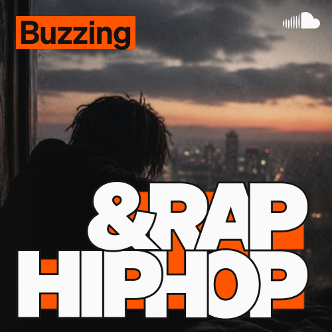 Stream New! | Listen to Buzzing Hip Hop & Rap playlist online for