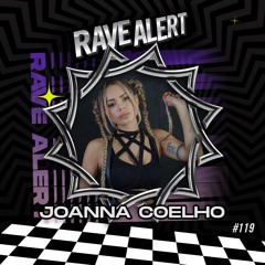 RaveCast119 - Joanna Coelho