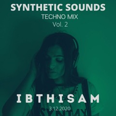 SYNTHETIC SOUNDS By iBthisam  [Vol 2]