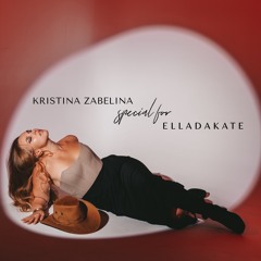 Zabelina - Special mix for ELLADAKATE