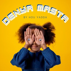 Denya Masta | دنيا ماسطة