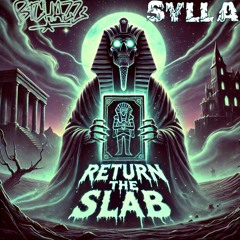 BTCHAZZ X SYLLA - RETURN THE SLAB
