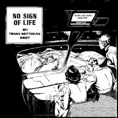Trans-Neptunian Orbit - No Sign Of Life - Previews [HSR002]