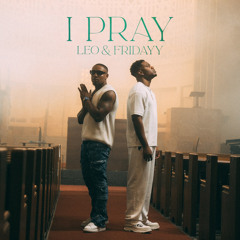 I Pray