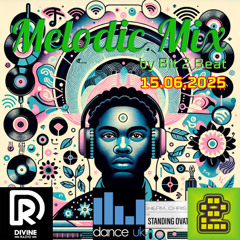 The Melodic House Show with Bit 2 Beat - 15 Jun 2025 (Free Download)