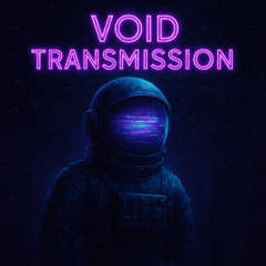 Void Transmission